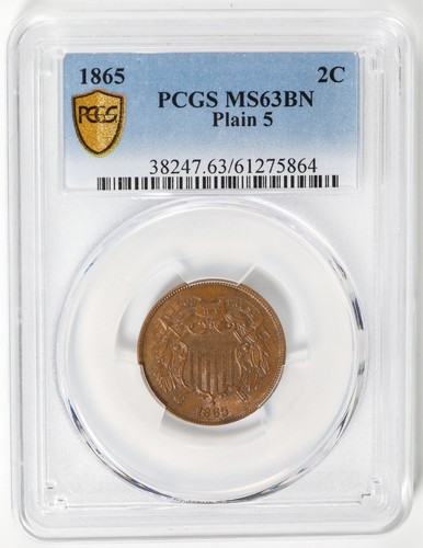 1865 2 Cent Piece Plain 5 PCGS MS63 BN Two Cents
