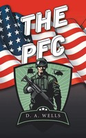 The Pfc Duane Wells Taschenbuch Kartoniert / Broschiert Englisch 2019