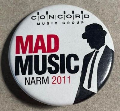 Mad Music Concord Music Group Narm 2011 - pin button 1.5''
