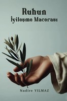 Nadire Yilmaz | Ruhun Iyilesme Macerasi | Taschenbuch | TüRkisch | epubli
