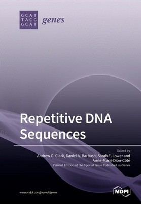 Repetitive DNA Sequences by Andrew G. Clark Paperback Book