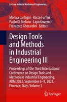 Monica Carfagni (U. A.) | Design Tools And Methods In Industrial Engineering Iii