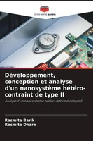 DéVeloppement, Conception Et Analyse D'un NanosystèMe HéTéRo-Contraint De...