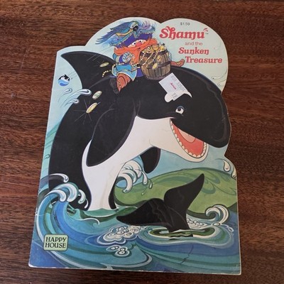 Shamu and the Sunken Treasure by Felice Haus 1983 Sea World 