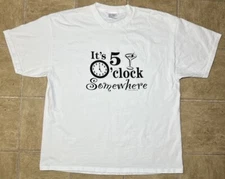 It's 5 O’clock Somewhere Mens XL Graphic T-Shirt by Springhill White 100% Cotton