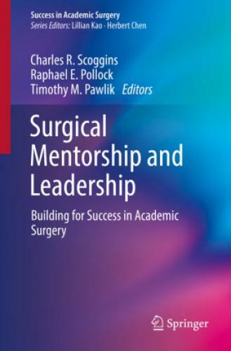 Thumbnail - Surgical Mentorship And Leadership Building For Success In Academic
