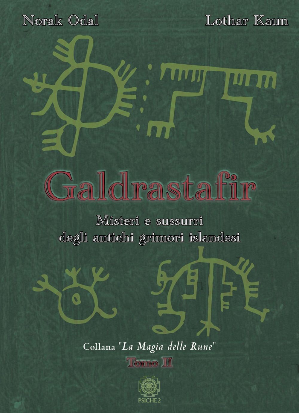 Libri Odal Norak / Kaun Lothar - Galdrastafir #02