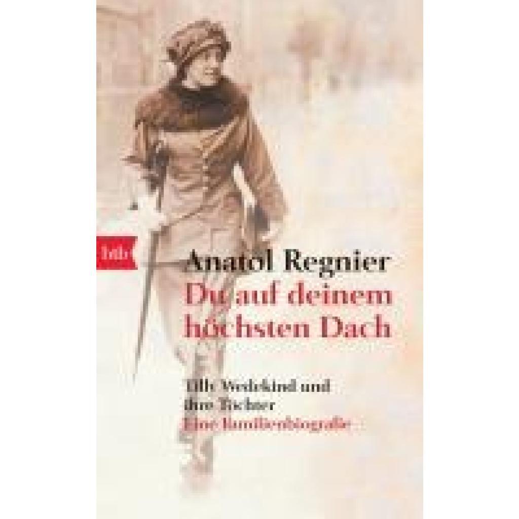 Thumbnail - Regnier, Anatol: Du Auf Deinem Höchsten Dach