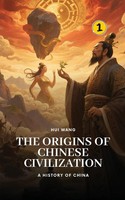 Hui Wang | The Origins Of Chinese Civilization | Taschenbuch | Englisch (2025)