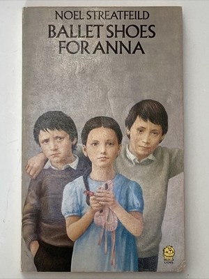 Ballet Shoes For Anna by Noel Streatfeild (Paperback 1980) Vintage Book