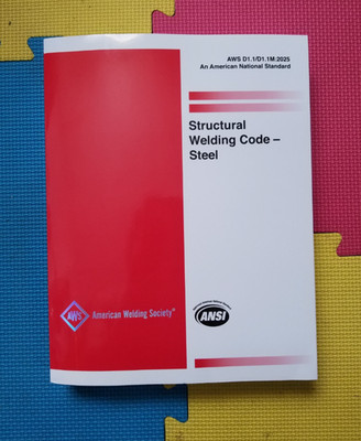 AWS D1.1/D1.1M:2025 - 25th Edition, 2025 STRUCTURAL WELDING CODE-STEEL