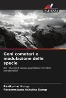 Ravikumar Kurup (U. A.) | Geni Cometari E Modulazione Delle Specie | Taschenbuch