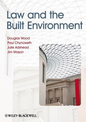 Law and the Built Environment, Wood, Douglas