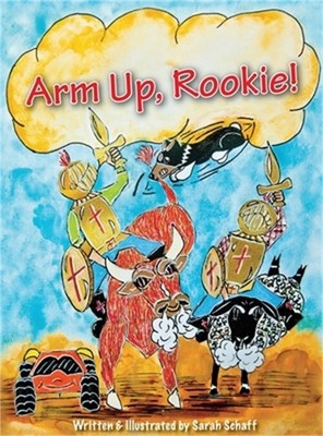 Arm Up, Rookie! (Hardback or Cased Book)