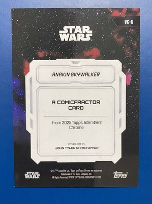 2025 Topps Chrome Star Wars Anakin Skywalker ComicFractor SSP #VC