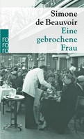 Simone De Beauvoir | Eine Gebrochene Frau | Taschenbuch | Deutsch (2025)