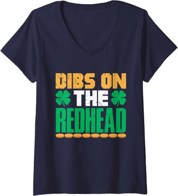 Dibs On The Redhead Irish Saint Patricks Day Shamrock Ladies' V-Neck Tshirt