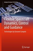 Flexible Spacecraft Dynamics, Control And Guidance Leonardo Mazzini