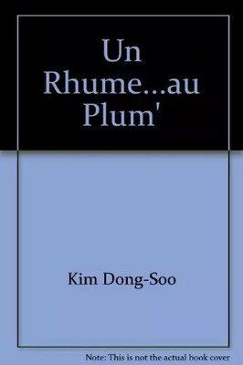 Un Rhume...au Plum', Kim Dong-Soo