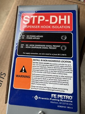 FE PETRO 5800300100 STP-DHI DISPENSER HOOK ISOLATION UNIT NEW