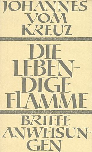 Thumbnail - Sämtliche Werke Die Lebendige Flamme Die Briefe Und Die Kleinen