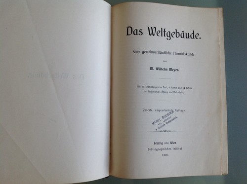 Max Wilhelm Meyer, Das Weltgebäude Gemeinverständliche Himmelskunde 1908 OHldr. - Bild 3 von 12