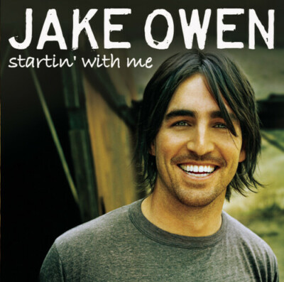 Startin with Me by Jake Owen (CD, 2015)