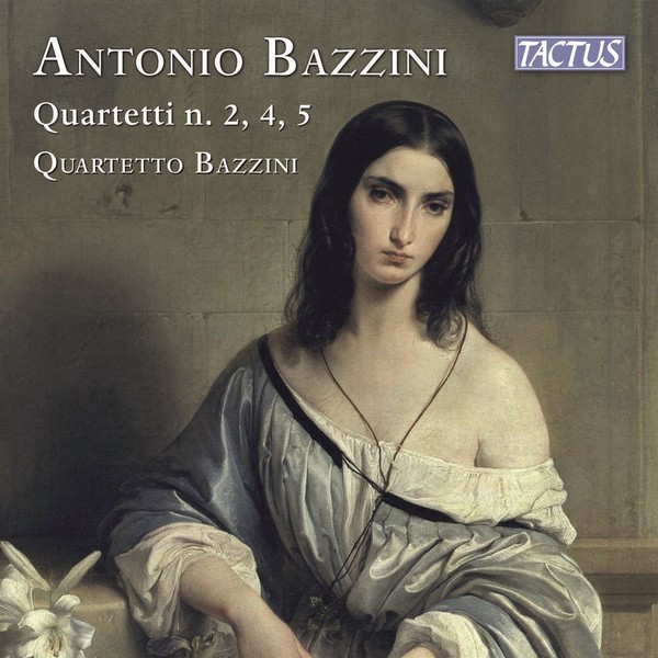 Audio Cd - Antonio Bazzini - Quartetti Per Archi N.2, 4, 5 - Tactus -D- Neu-image