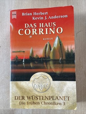 Brian Herbert, Das Haus Corrino, Wüstenplanet Die frühen Chroniken Bd. 3