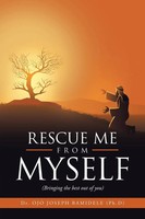 Ojo Joseph Bamidele | Rescue Me From Myself | Taschenbuch | Englisch (2020)