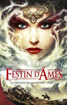 La Trilogie des Magisters, tome 1 : Festin dÂmes von Fr... | Buch | Zustand gut