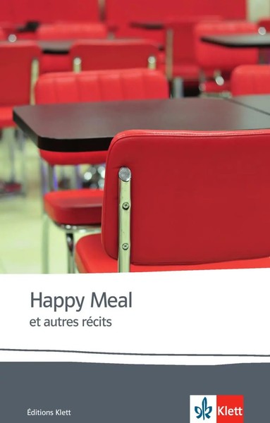 Happy Meal Et Autres RéCits | Anna Gavalda | Taschenbuch | ÉDitions Klett | 2010-image