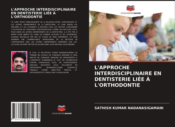 Sathish Kumar Nadanasigamani | L'approche Interdisciplinaire EN Dentisterie...-image
