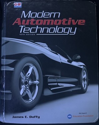 Modern Automotive Technology 10th Ed (2020) Hardcover Illustrated Duffy