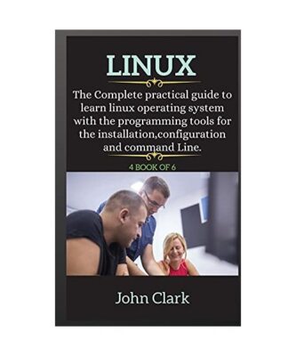 LINUX ( series ): The Complete practical guide to learn linux operating system w