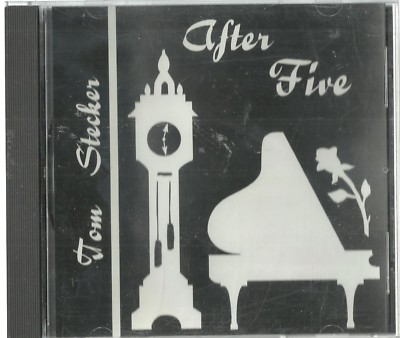 TOM STECKER AFTER FIVE CD