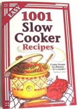 1001 Slow Cooker Recipes - Paperback - VERY GOOD