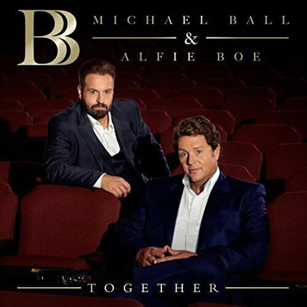 Michael Ball / Alfie Boe - Michael Ball, Alfie Boe - Together CD (2016)