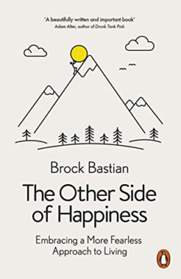 The Other Side of Happiness: Embracing a More Fearless  - Paperback / softback N