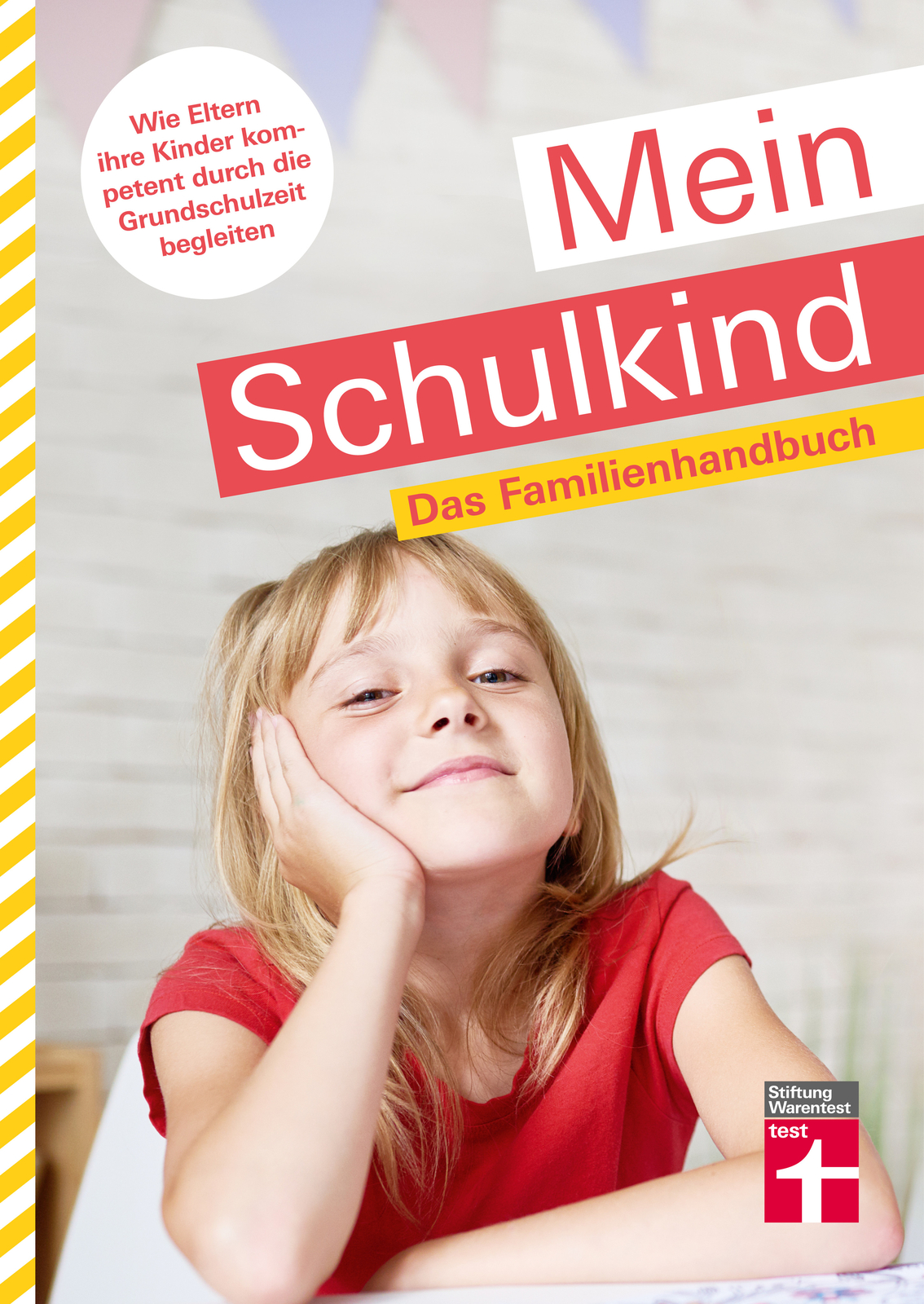 Thumbnail - Michael Leicht; Annette Miller; Stiftung Warentest / Mein Schulkind