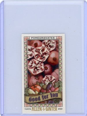 2021 Topps Allen & Ginter Good For You Pomegranates Mini Insert #GFY-12