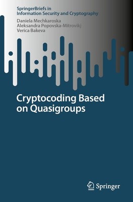 Cryptocoding Based on Quasigroups Verica Bakeva