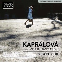 Audio Cd - Vitezslava Kapralova - Complete Piano Music - Grand Piano -D- Neu
