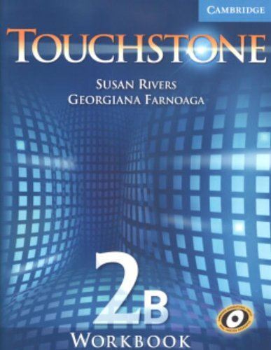 Touchstone Level 2 Workbook B by Georgiana Farnoaga (Paperback)