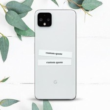 Custom Block Quote Personalized Case For Google Pixel 2 3 3a 4 4a 5 6 7 8 XL