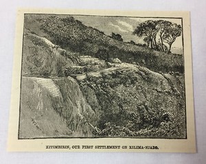 1885 magazine engraving ~ KITIMBIRIN Our First Settlement On Kilimanjaro, Kenya