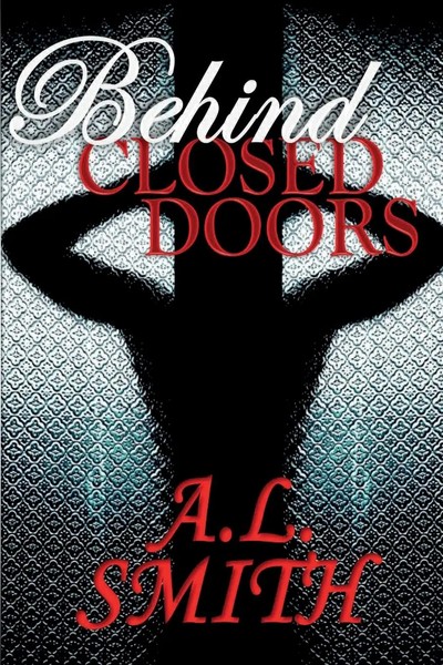 Behind Closed Doors A. L. Smith Taschenbuch Kartoniert / Broschiert Englisch-image