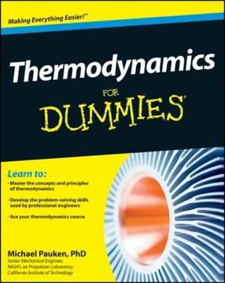 Thermodynamics for Dummies Paperback Michael Pauken