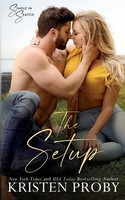 Kristen Proby | The Setup | Taschenbuch | Englisch (2023) | EAN 9781633501652