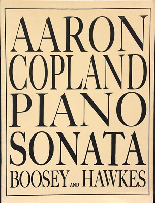 Aaron Copland Klaviersonate (1942 Copyright)